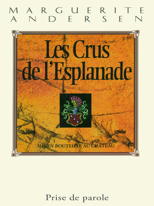 Title details for Crus de l'Esplanade by Marguerite Andersen - Available